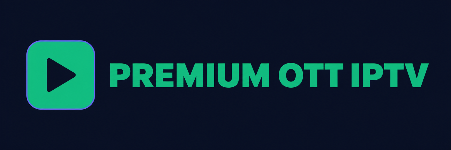Premium OTT IPTV
